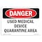 Signmission OSHA, 7" Height, Peel & Stick Wall Graphic, 10" x 7", Landscape, Used Medical Device Quarantine Area OS-DS-RD-710-L-2517 - alternate 1